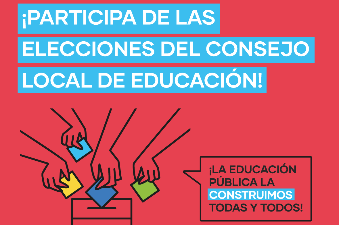 16 y 17 de diciembre | ¡Elige a los representantes del Consejo Local de Educación!